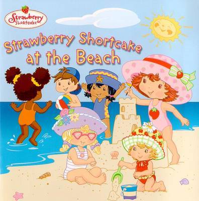 Strawberry Shortcake at the be by Megan E Bryant image