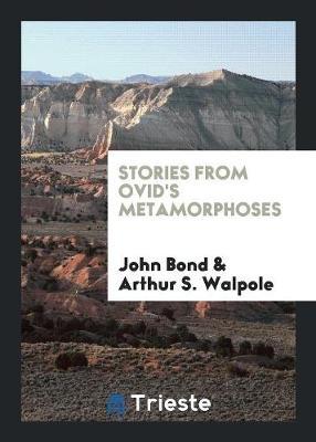 Stories from Ovid's Metamorphoses by John Bond image