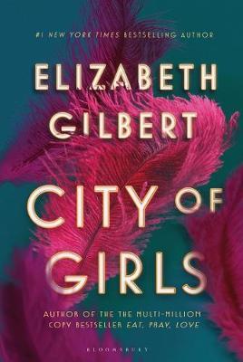 City of Girls by Elizabeth Gilbert image