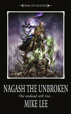 Nagash the Unbroken by Mike Lee image
