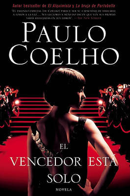 El Vencedor Est? Solo: Novela by Paulo Coelho image