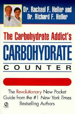 The Carbohydrate Addict's Carbohydrate Counter by Richard F Heller image