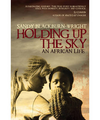 Holding Up the Sky on Paperback by Sandy Blackburn-Wright