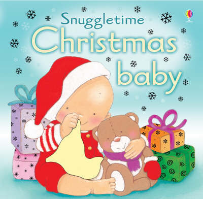Christmas Baby (Touchy-feely Snuggletime) by Fiona Watt image