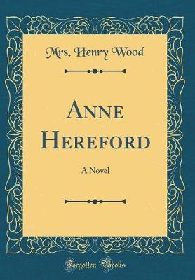 Anne Hereford by Mrs. Henry Wood image