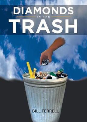 Diamonds in the Trash by Bill Terrell image