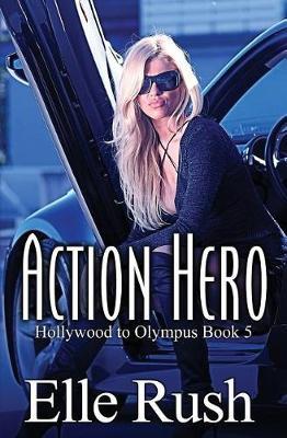 Action Hero by Elle Rush image