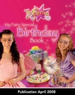 My Fairy Special Birthday Book by Jen Watts image
