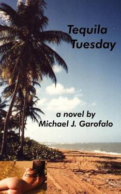 Tequila Tuesday by Michael J. Garofalo image