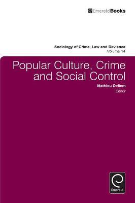 Popular Culture, Crime and Social Control image