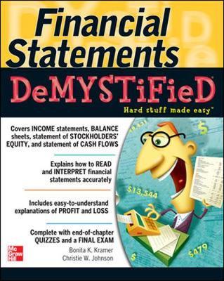 Financial Statements Demystified: A Self-Teaching Guide by Christie Johnson image