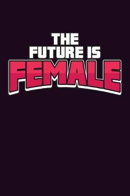The Future Is Female by Books by 3am Shopper image