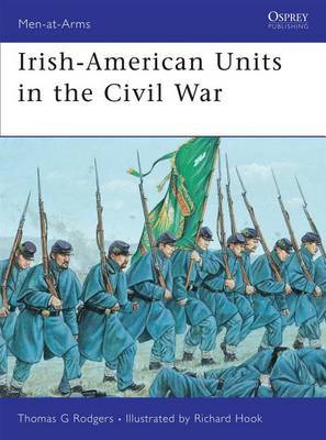 Irish-American Units in the Civil War by Thomas G. Rodgers image