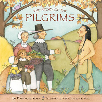 Story Of The Pilgrims by Katharine Ross image