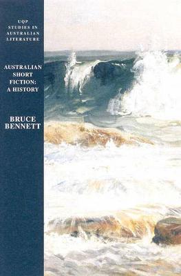 Australian Short Fiction: a History by Bruce Bennett image
