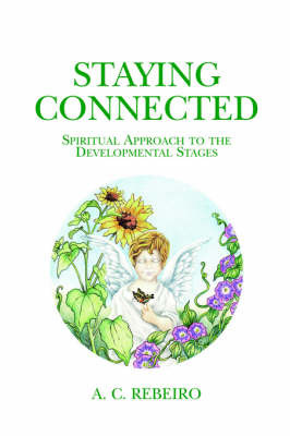 Staying Connected by A. C. Rebeiro image