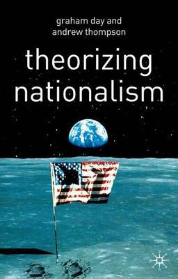 Theorizing Nationalism by Graham Day image
