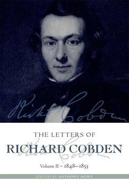 The Letters of Richard Cobden on Hardback