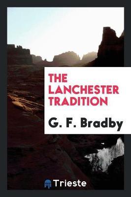 The Lanchester Tradition by G. F. Bradby image