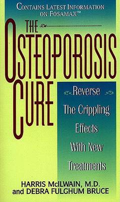 The Osteoporosis Cure by Harris McIlwain image