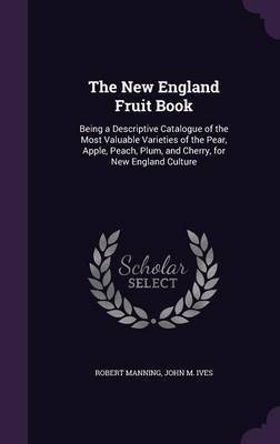 The New England Fruit Book by Robert Manning image