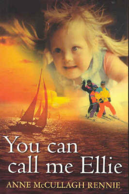 You Can Call Me Ellie by Anne Rennie image