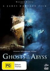 Ghosts Of The Abyss on DVD Ghosts Of The Abyss on DVD
