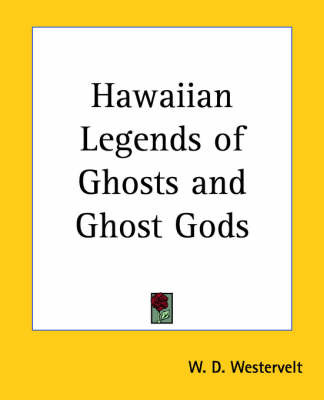 Hawaiian Legends of Ghosts and Ghost Gods image