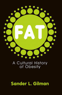 Fat by Sander L Gilman image