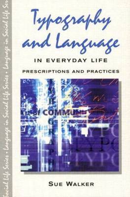 Typography & Language in Everyday Life by Sue Walker image