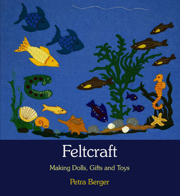 Feltcraft on Paperback by Petra Berger