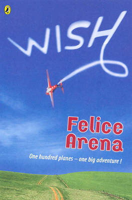 Wish on Paperback by Felice Arena