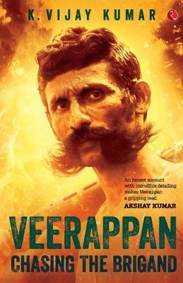 Veerappan by K. Vijay Kumar