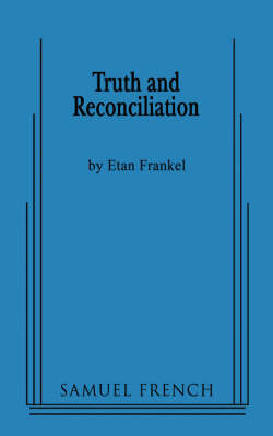 Truth and Reconciliation by Etan Frankel image