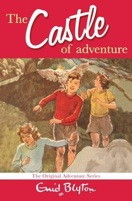 The Castle of Adventure: The Original Adventure Series by Enid Blyton image