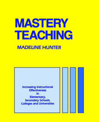 Mastery Teaching by Madeline Hunter image