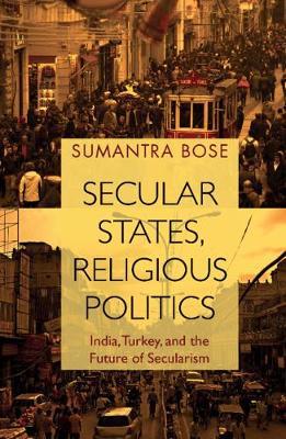 Secular States, Religious Politics by Sumantra Bose image