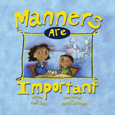 Manners Are Important for You and Me image