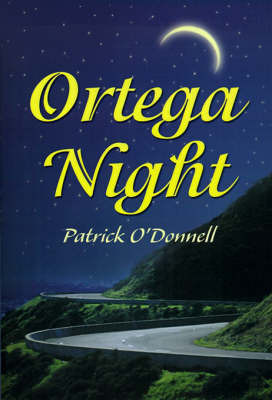 Ortega Night by Patrick O'Donnell image