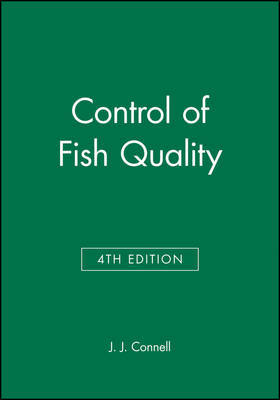 Control of Fish Quality on Hardback by J.J. Connell