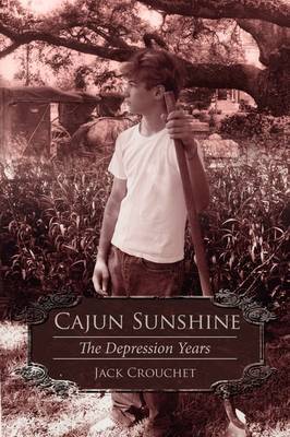 Cajun Sunshine by Jack Crouchet