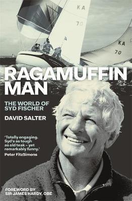 Ragamuffin Man: The World of Syd Fischer by David Salter image