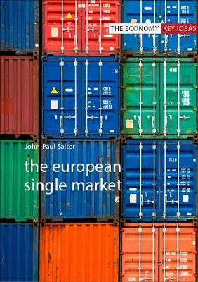 The European Single Market by John-Paul Salter image