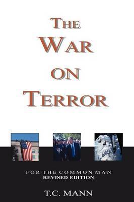 The War on Terror (for the Common Man) by T.C. Mann image
