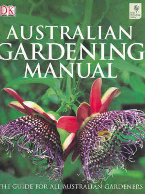 Australian Gardening Manual: The Guide for All Australian Gardeners image
