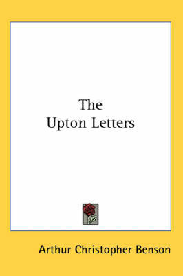 The Upton Letters on Paperback by Arthur , Christopher Benson