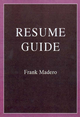 The Resume Guide by Frank Madero image