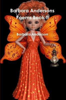 Barbara Andersons Poems Book II by Barbara Anderson image
