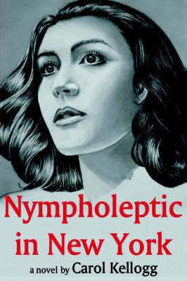Nympholeptic in New York by Carol Kellogg image