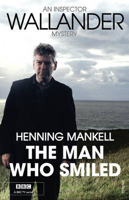 The Man Who Smiled: Kurt Wallander by Henning Mankell image